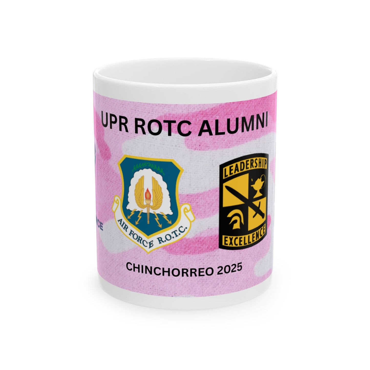 UPR ROTC Alumni CHINCHORREO 2025 Ceramic Mug - Pink Camo Design, 11oz & 15oz, Gift for Military Families, College Graduates, ROTC Events, Custom Mug